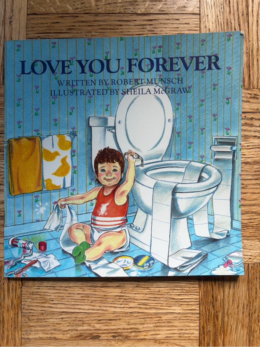 Robert Munsch Love You Forever Children's Book Classic Collectables